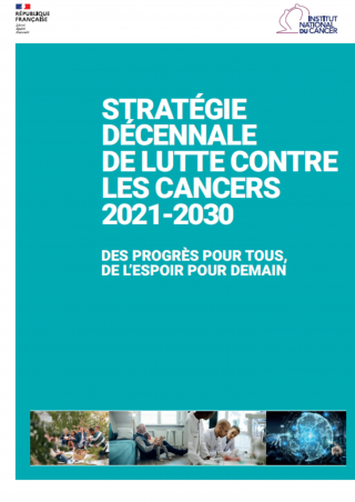 Stratégie décennale de lutte contre les cancers 2021 - 2030